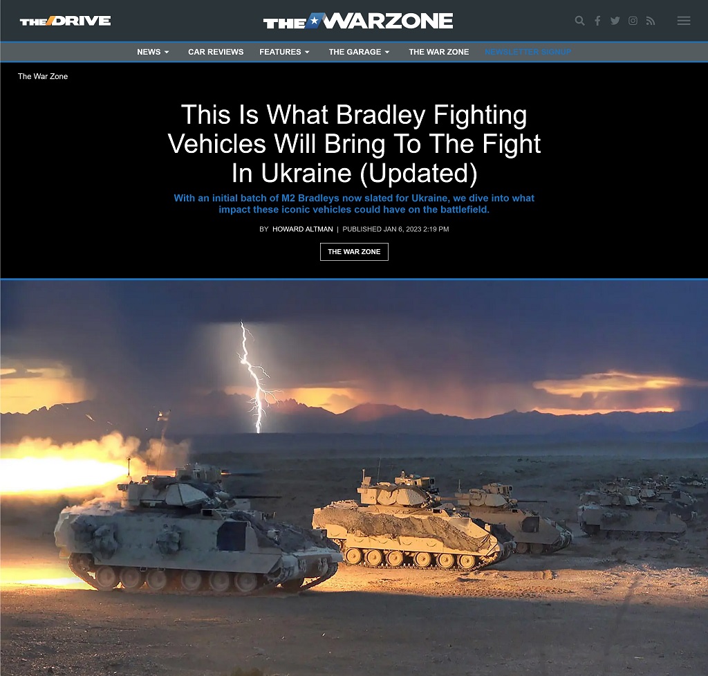 This Is What Bradley Fighting Vehicles Will Bring To The Fight In Ukraine by Howard Altman at The War Zone 1/6/ 2023