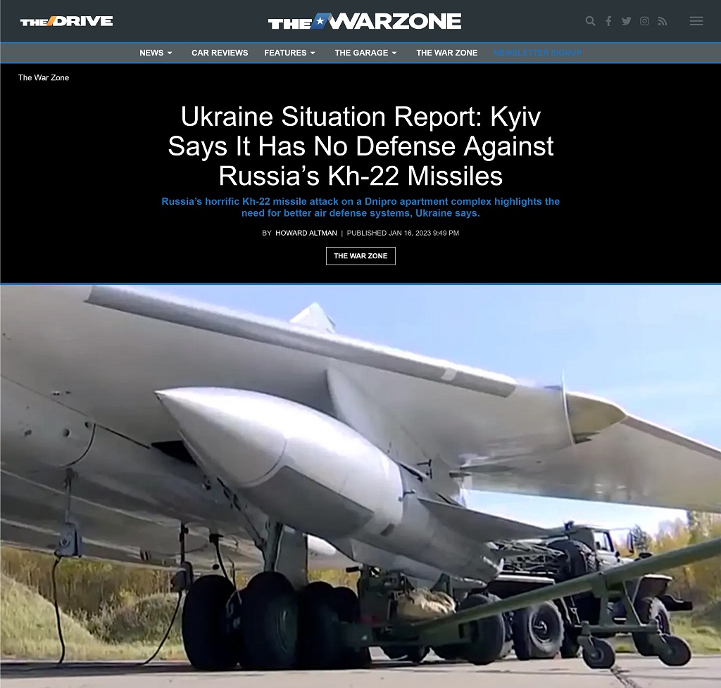 Ukraine Situation Report: Kyiv Says It Has No Defense Against Russia's Kh-22 Missiles by Howard Altman at The War Zone 1/16/2023