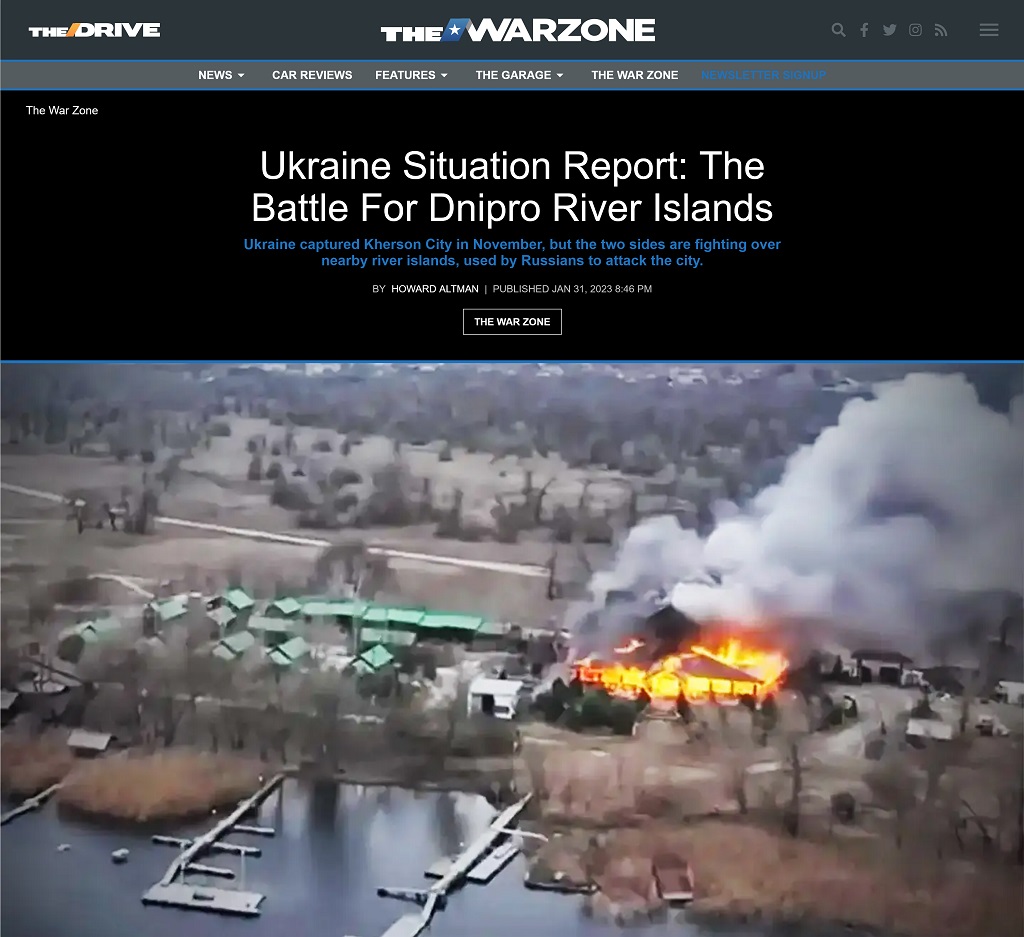 Ukraine Situation Report: The Battle For Dnipro River Islands by Howard Altman, The War Zone 1/31/2023