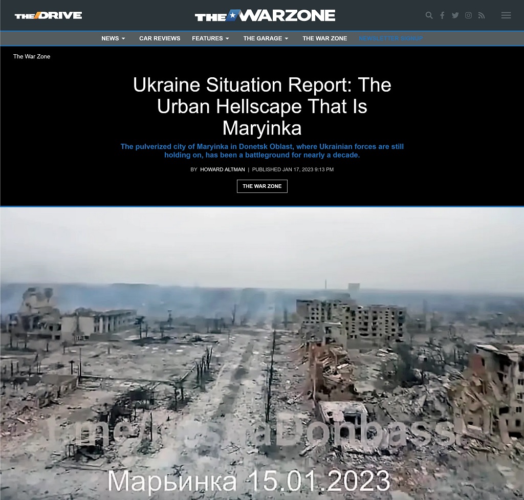 Ukraine Situation Report: The Urban Hellscape That Is Maryinka by Howard Altman at The War Zone 1/17/2023