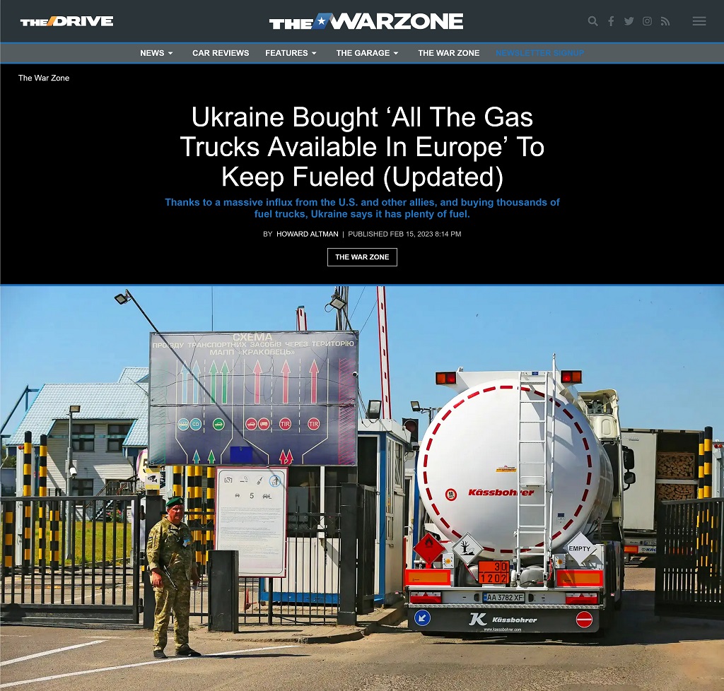 Ukraine Bought ‘All The Gas Trucks Available In Europe’ To Keep Fueled -- Updated by Howard Altman, The War Zone 2/15/2023