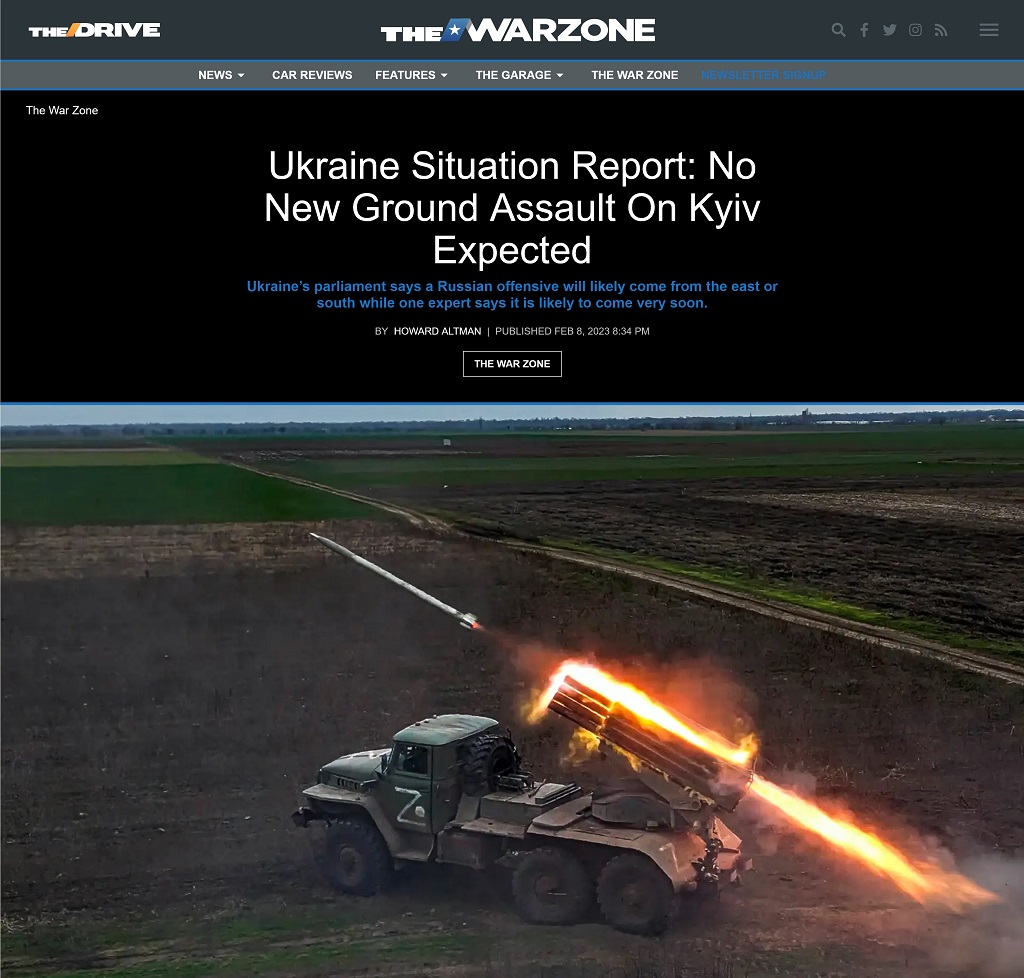 Ukraine Situation Report: No New Ground Assault On Kyiv Expected by Howard Altman, The War Zone 2/8/2023 