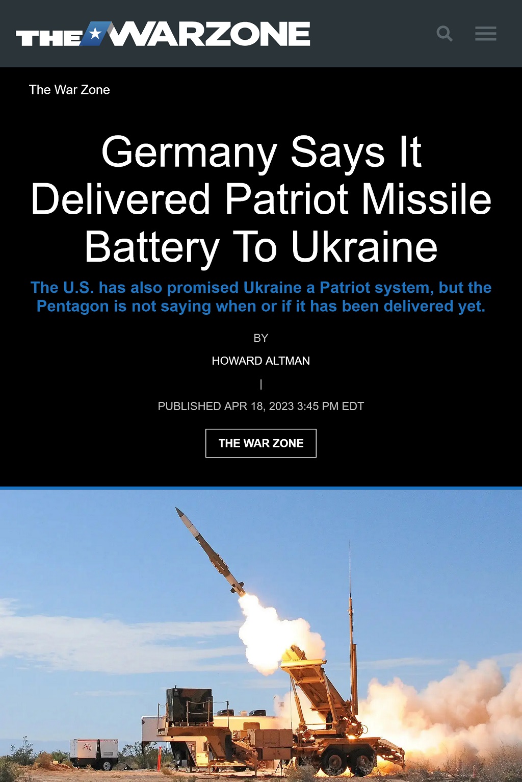 Germany Says It Delivered Patriot Missile Battery To Ukraine by Howard Altman, The War Zone 4/18/2023