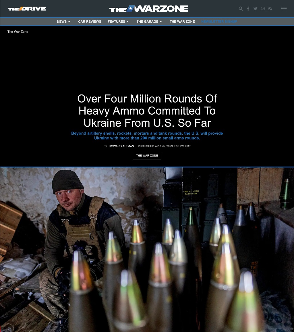 Over Four Million Rounds Of Heavy Ammo Committed To Ukraine From U.S. So Far by Howard Altman, The War Zone 4/25/2023