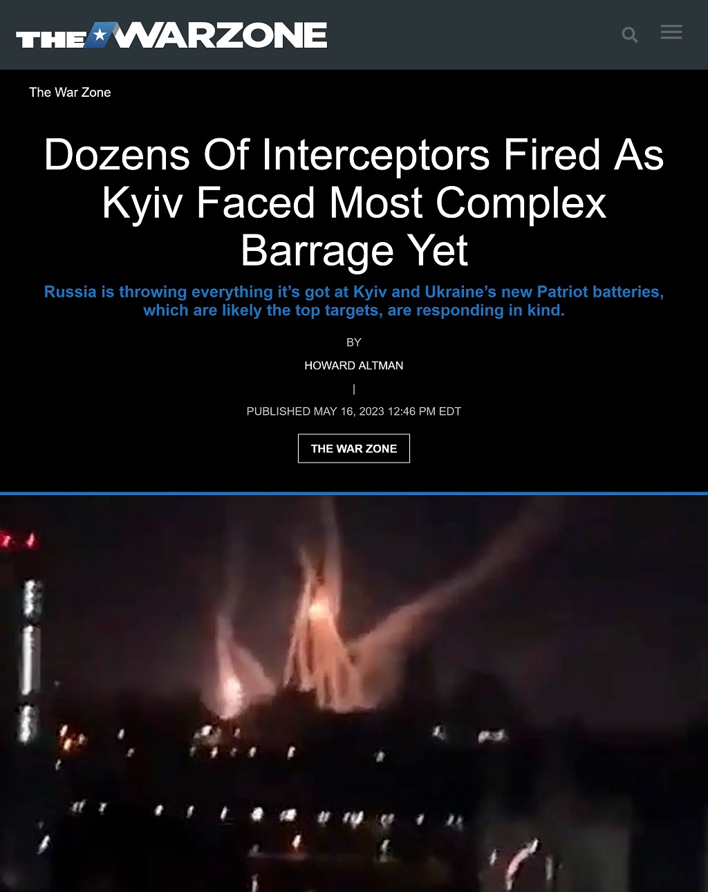 Dozens Of Interceptors Fired As Kyiv Faced Most Complex Barrage Yet by Howard Altman, The War Zone, 5/16/2023
