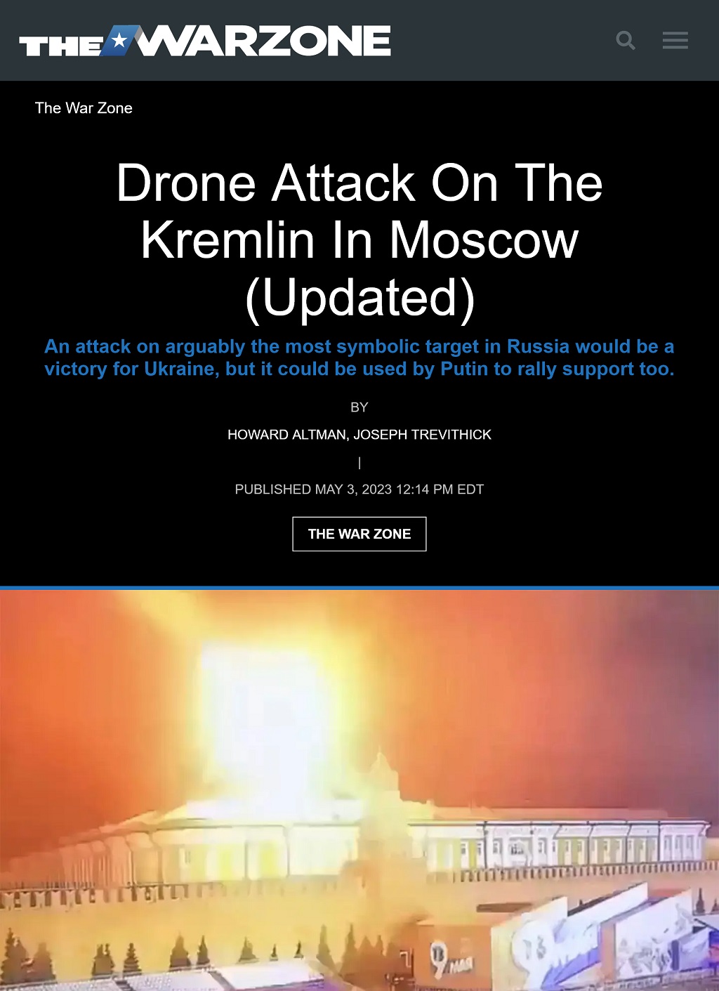 Drone Attack On The Kremlin In Moscow -- Updated by Howard Altman and Joseph Trevithick, The War Zone 5/3/2023