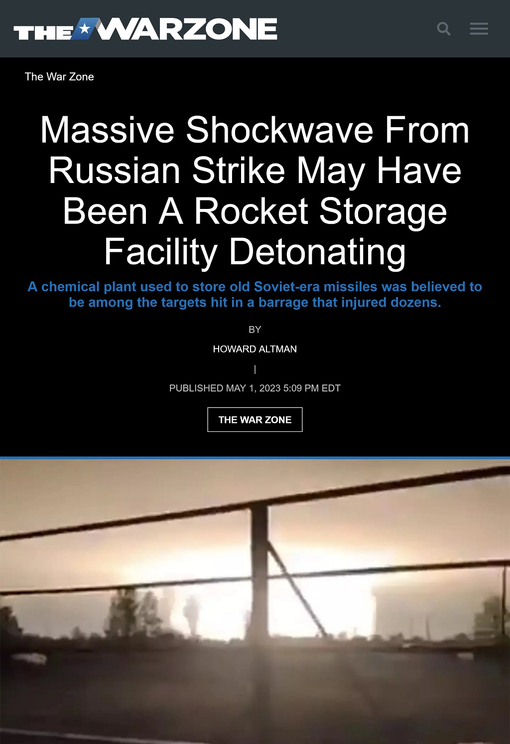 Massive Shockwave From Russian Strike May Have Been A Rocket Storage Facility Detonating by Howard Altman, The War Zone 5/1/2023