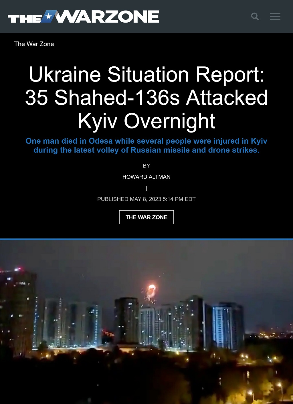 Ukraine Situation Report: 35 Shahed-136s Attacked Kyiv Overnight by Howard Altman, The War Zone 5/8/2023