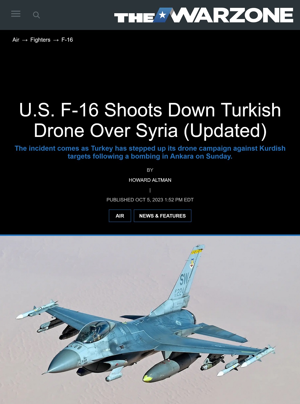 U.S. F-16 Shoots Down Turkish Drone Over Syria - Updated by Howard Altman, The War Zone 10/5/2023