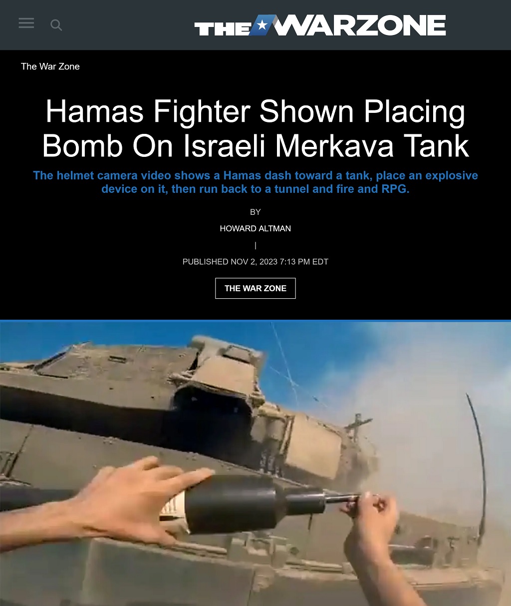 Hamas Fighter Shown Placing Bomb On Israeli Merkava Tank by Howard Altman, The War Zone 11/2/2023