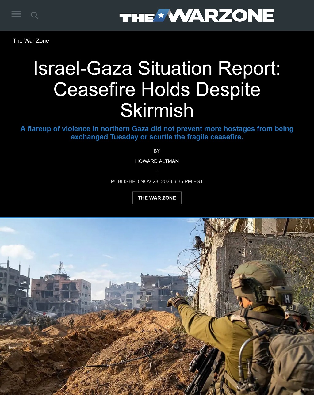 Israel-Gaza Situation Report: Ceasefire Holds Despite Skirmish by Howard Altman, The War Zone 11/28/2023
