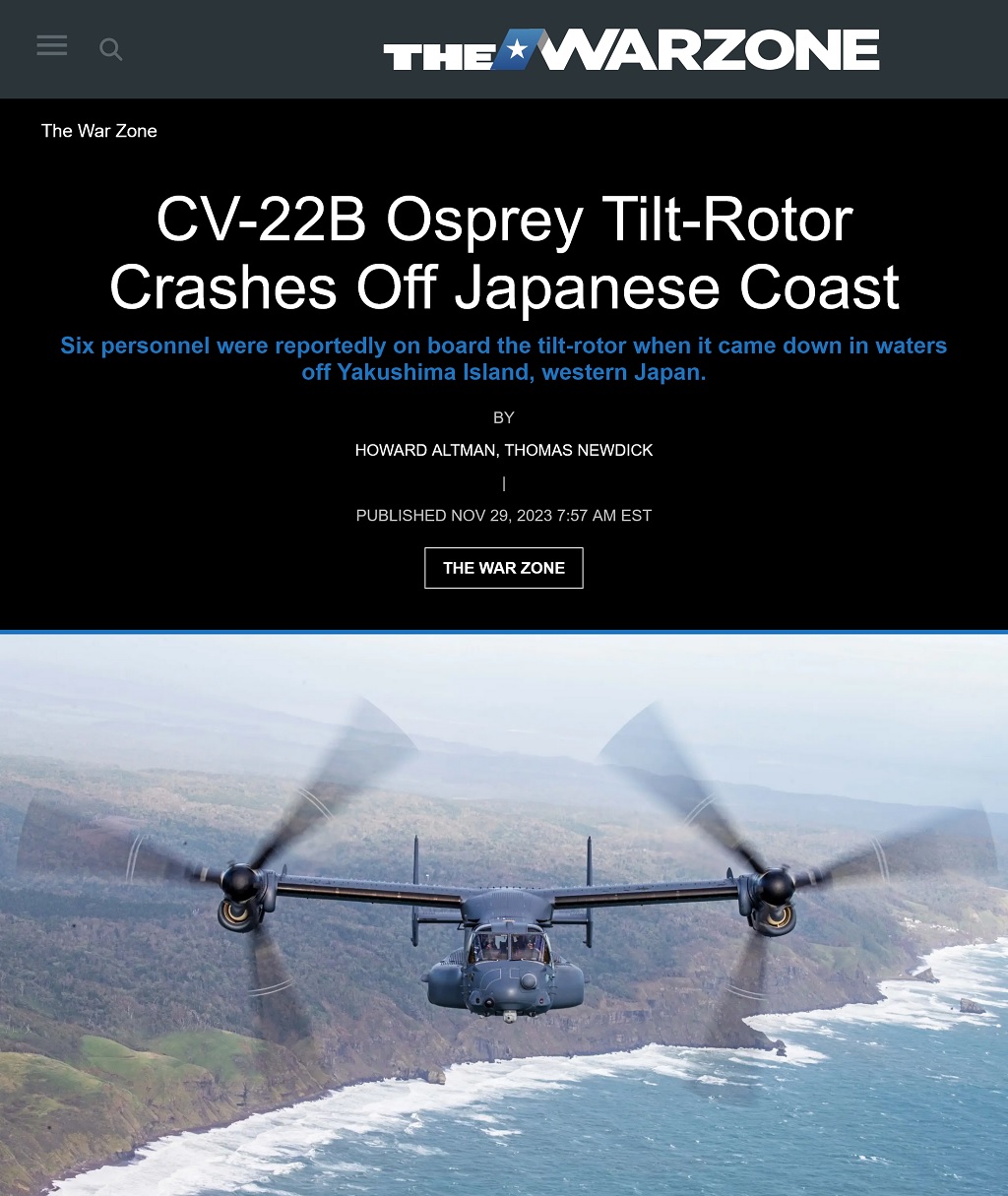 CV-22B Osprey Tilt-Rotor Crashes Off Japanese Coast -- Updated by Howard Altman and Thomas Newdick, The War Zone, 11/29/2023