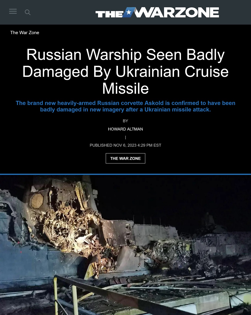 Russian Warship Seen Badly Damaged By Ukrainian Cruise Missile by Howard Altman, The War Zone, 11/6/2023