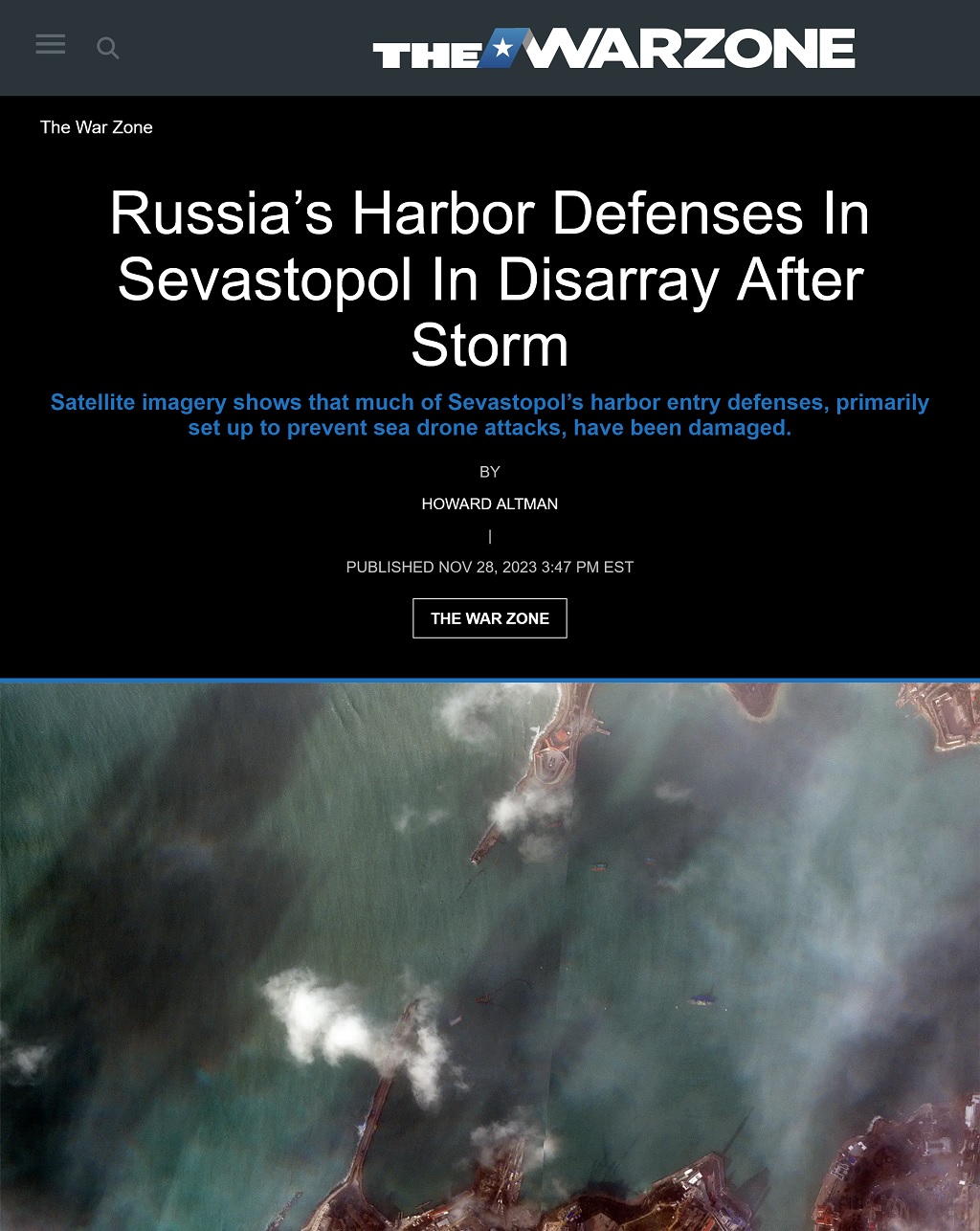 Russia’s Harbor Defenses In Sevastopol In Disarray After Storm by Howard Altman, The War Zone 11/28/2023