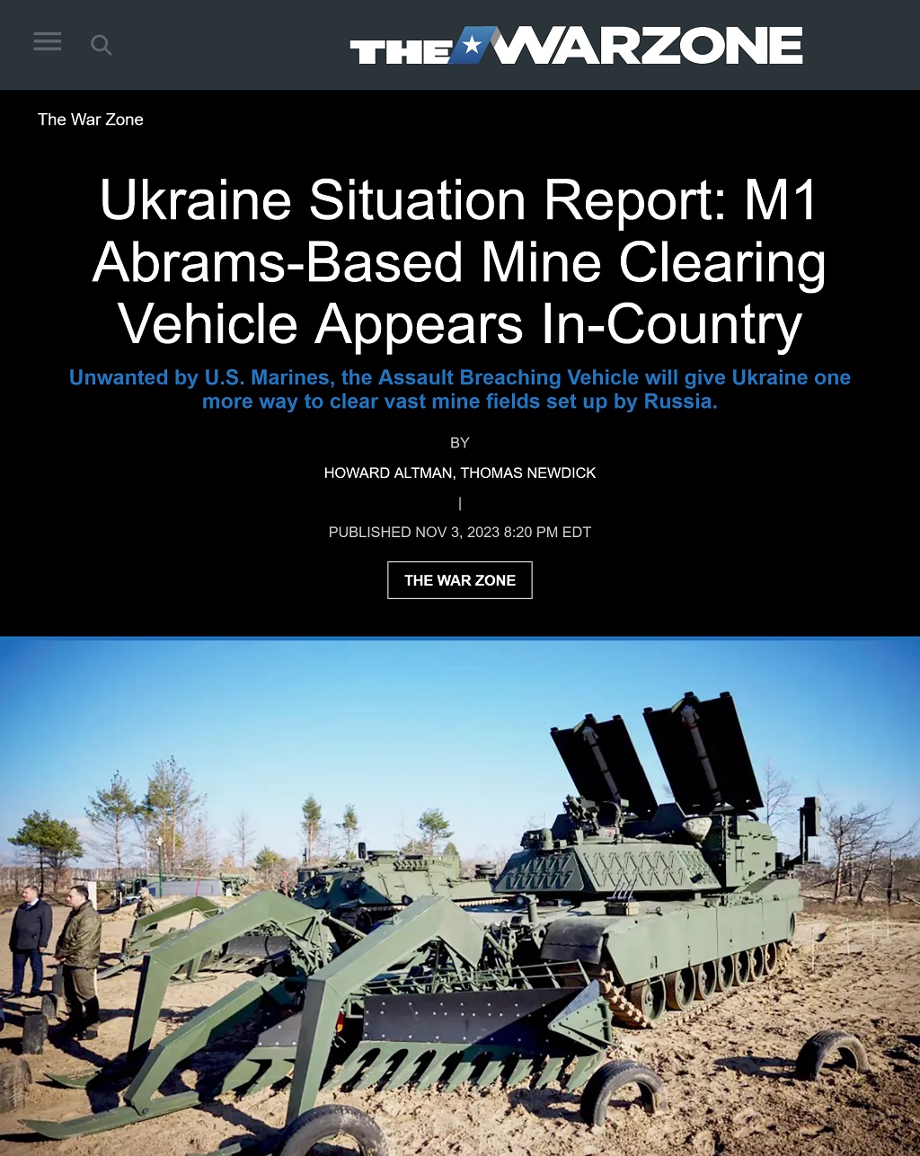 Ukraine Situation Report: M1 Abrams-Based Mine Clearing Vehicle Appears In-Country by Howard Altman and Thomas Newdick, The War Zone, 11/3/2023