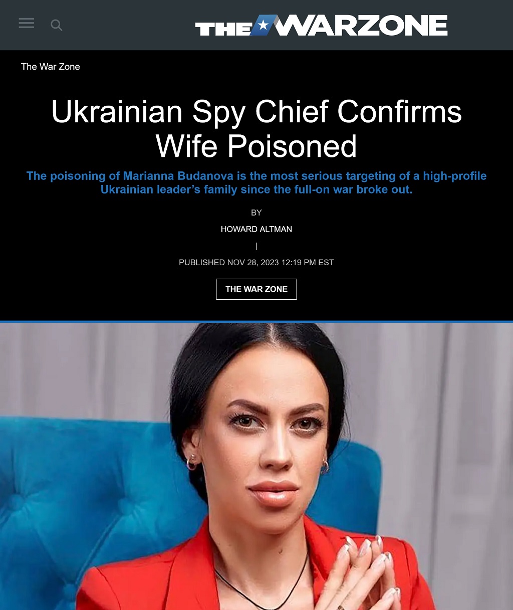 Ukrainian Spy Chief Confirms Wife Poisoned by Howard Altman, The War Zone 11/28/2023