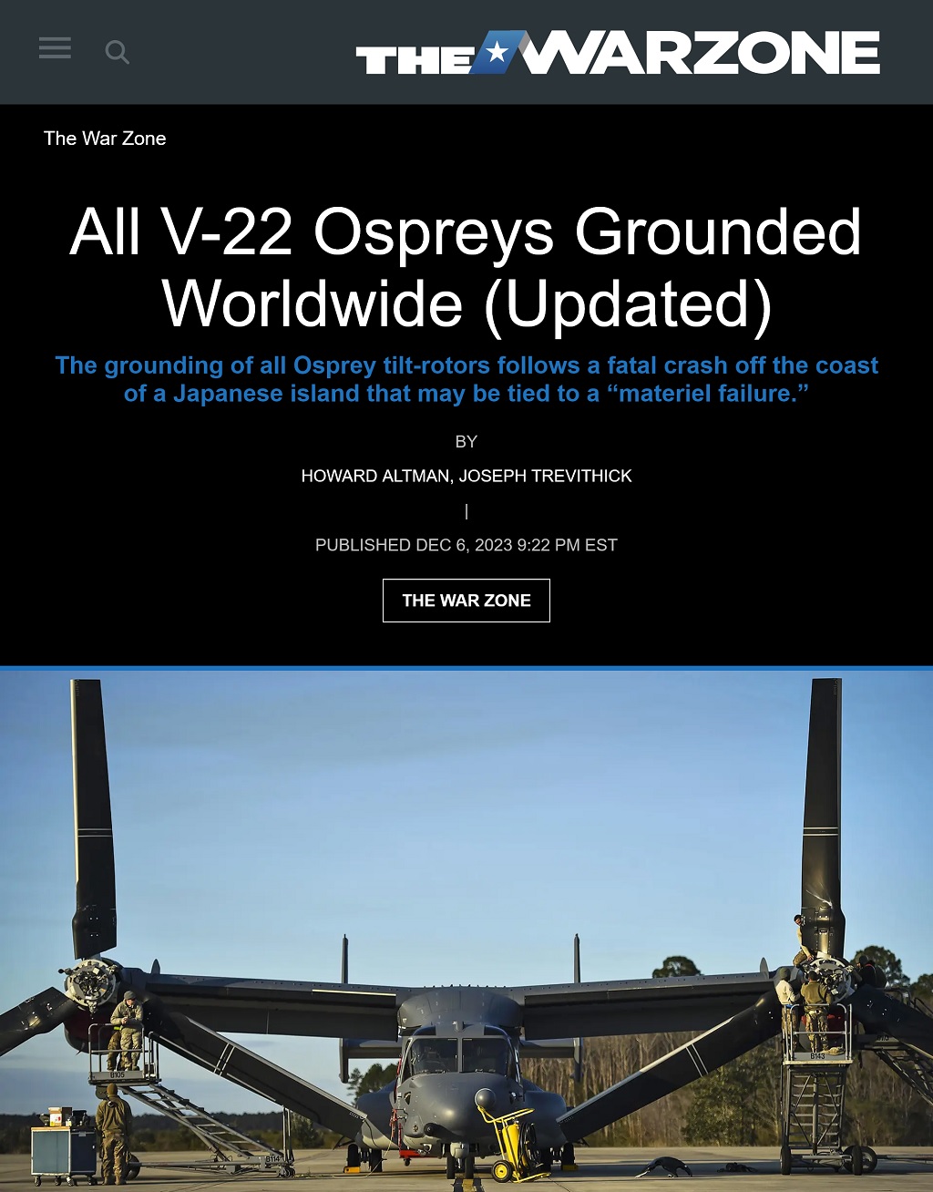 All V-22 Ospreys Grounded Worldwide by Howard Altman and Joseph Trevithick, The War Zone, 12/6/2023