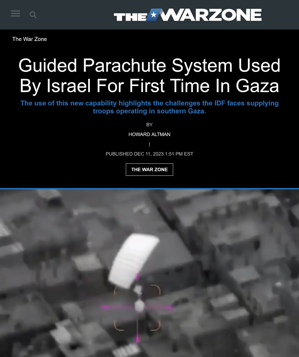 Guided Parachute System Used By Israel For First Time In Gaza by Howard Altman, The War Zone, 12/11/2023