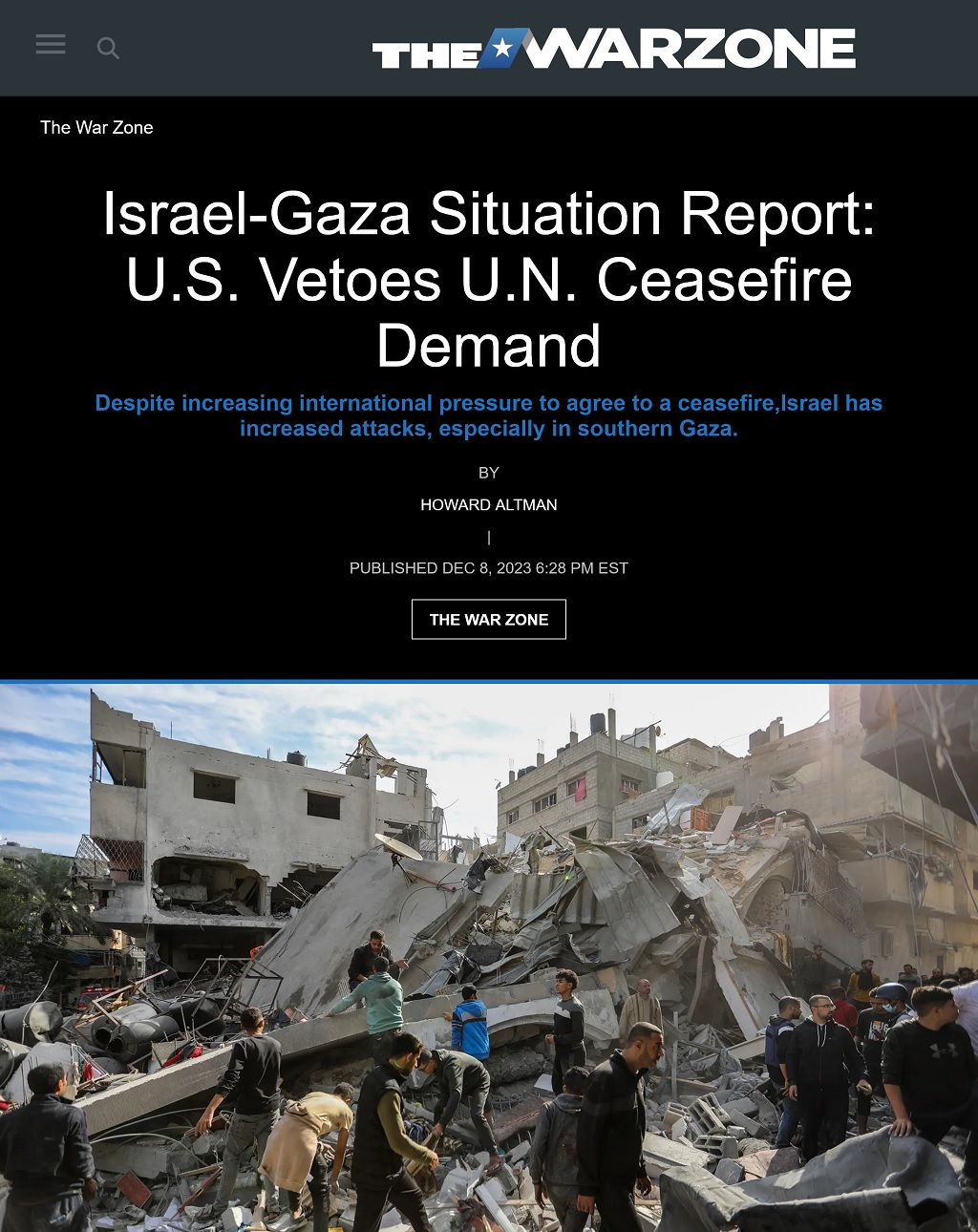 Israel-Gaza Situation Report: U.S. Vetoes U.N. Ceasefire Demand by Howard Altman, The War Zone, 12/8/2023