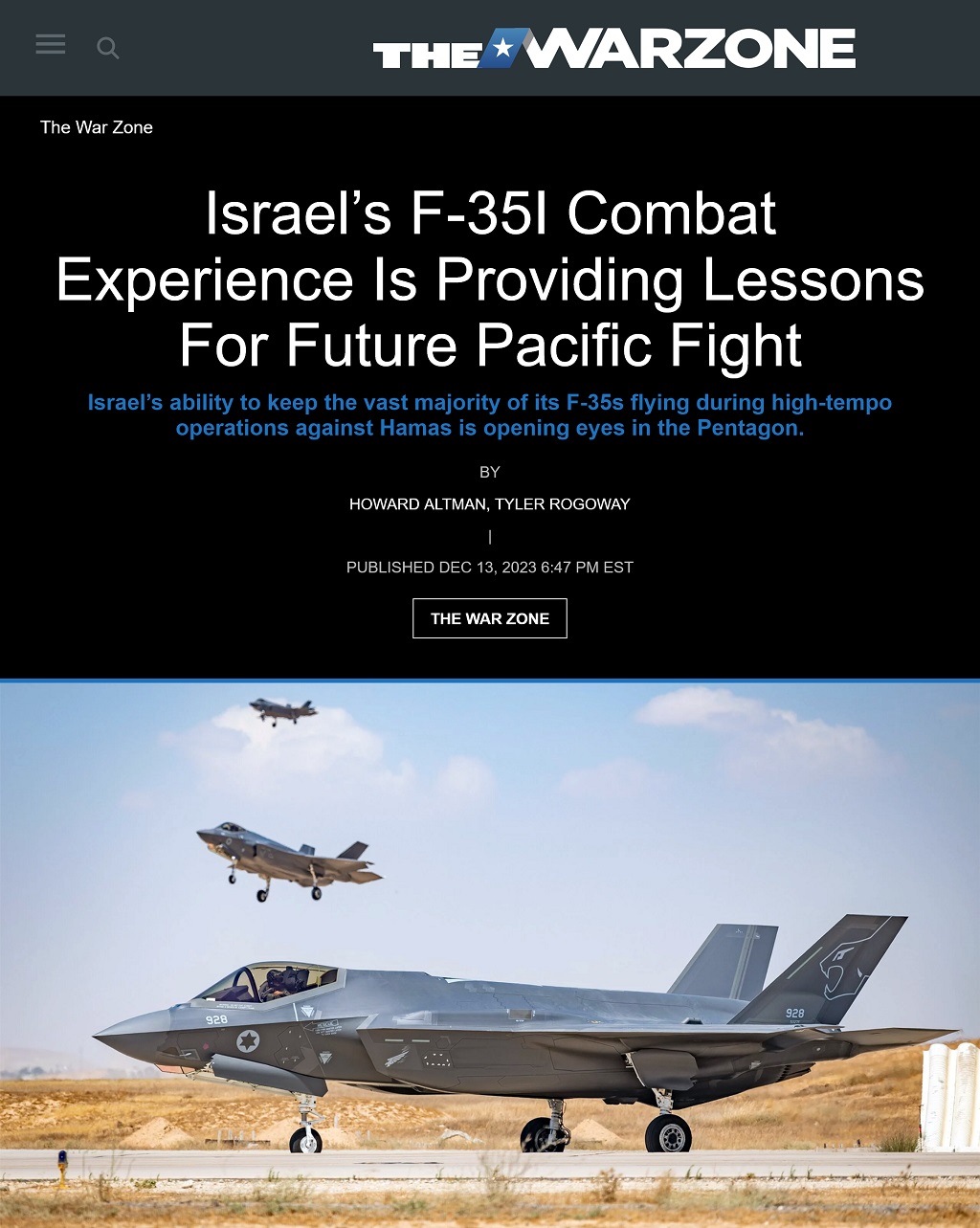 Israel’s F-35I Combat Experience Is Providing Lessons For Future Pacific Fight by Howard Altman and Tyler Rogoway, The War Zone 12/13/2023