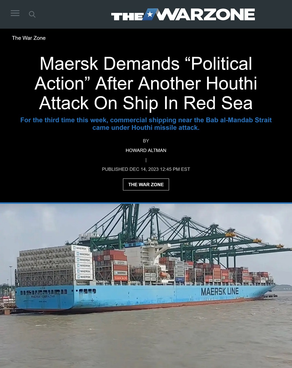 Maersk Demands “Political Action” After Another Houthi Attack On Ship In Red Sea by Howard Altman 12/14/2023