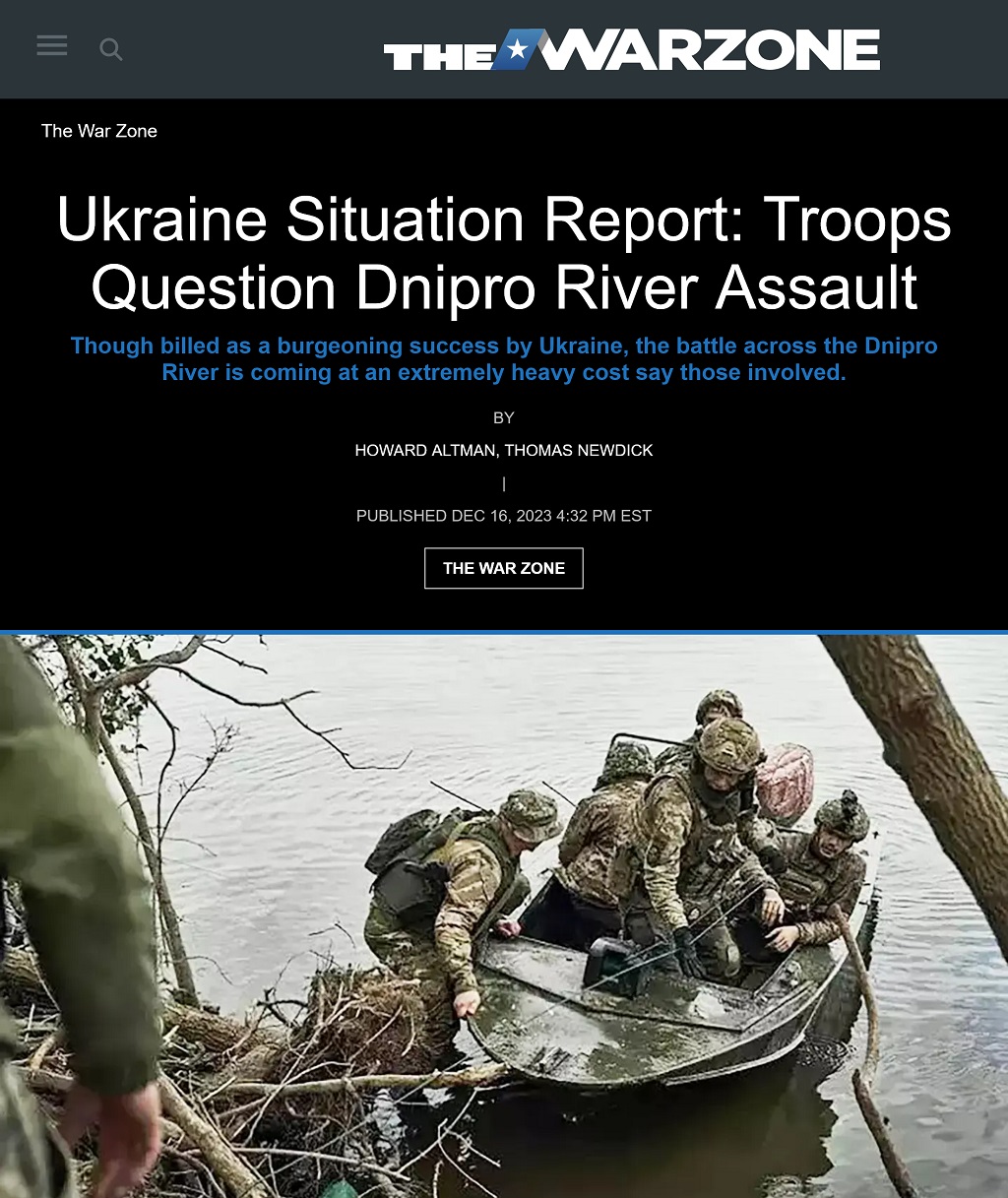 Ukraine Situation Report: Troops Question Dnipro River Assault by Howard Altman, Thomas Newdick, The War Zone 12/16/2023