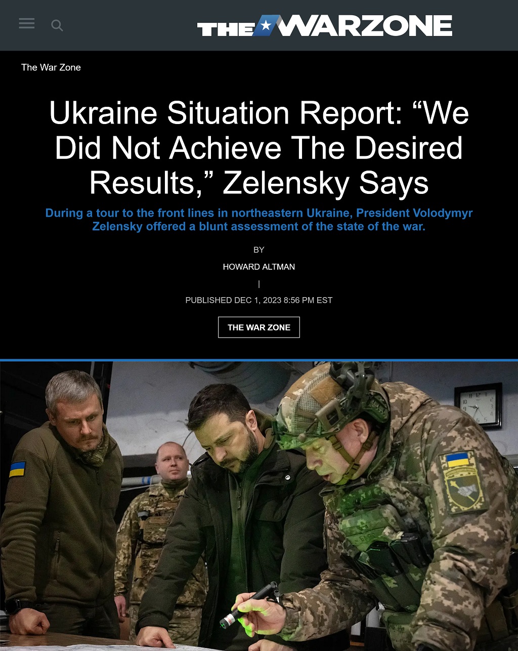 Ukraine Situation Report: “We Did Not Achieve The Desired Results,” Zelensky Says by Howard Altman, The War Zone, 12/1/2023