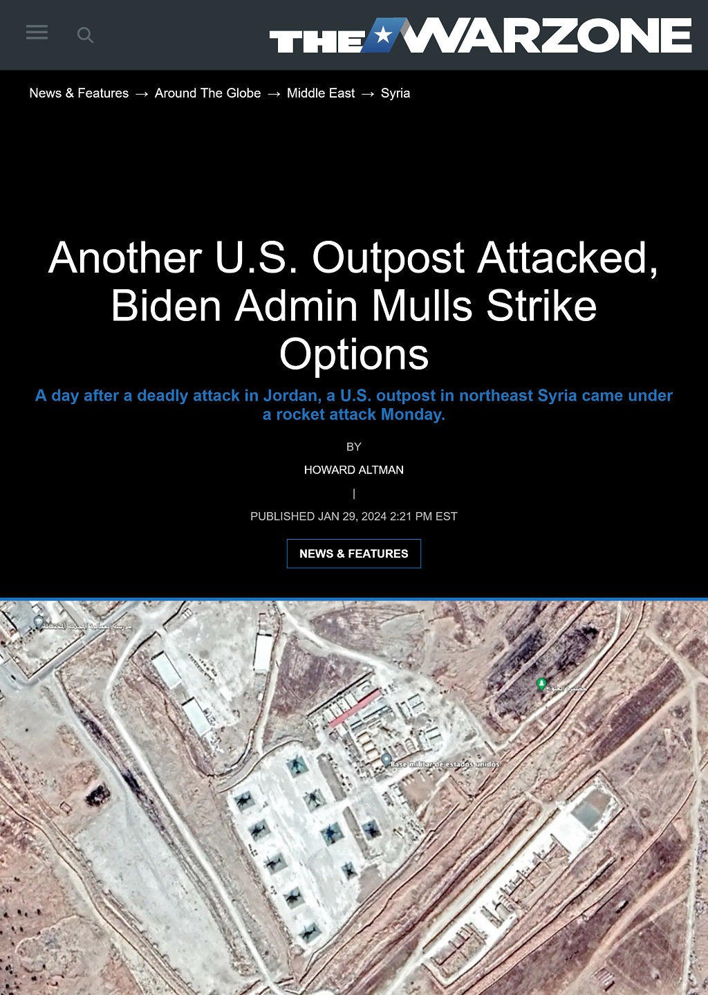 Another U.S. Outpost Attacked, Biden Admin Mulls Strike Options by Howard Altman, The War Zone 1/29/2024