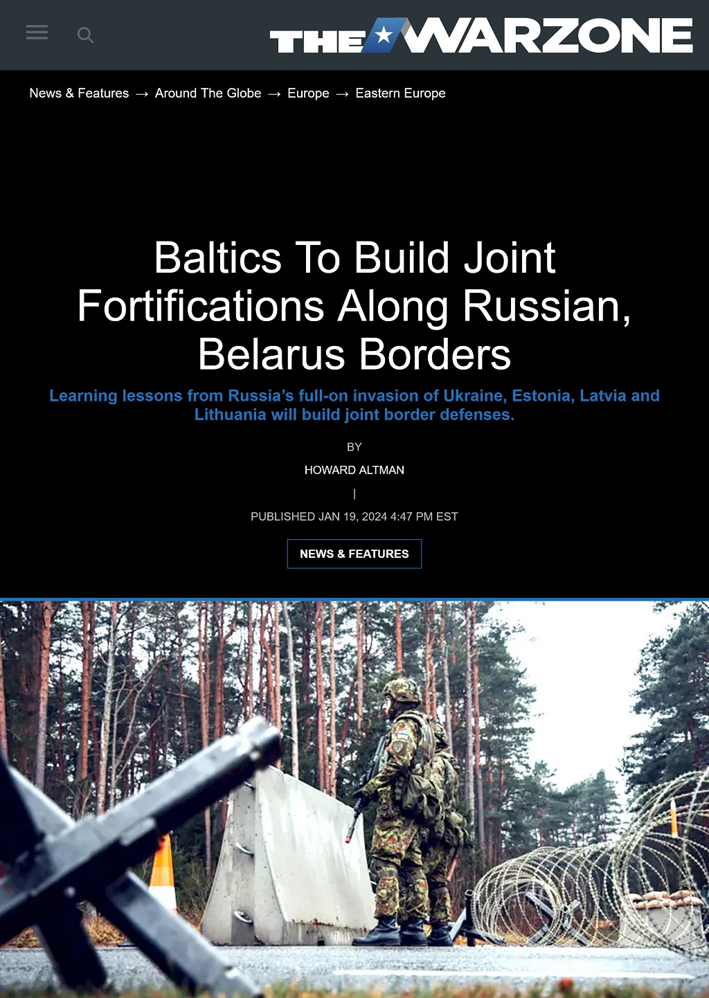 Baltics To Build Joint Fortifications Along Russian, Belarus Borders by Howard Altman, The War Zone 1/19/2024