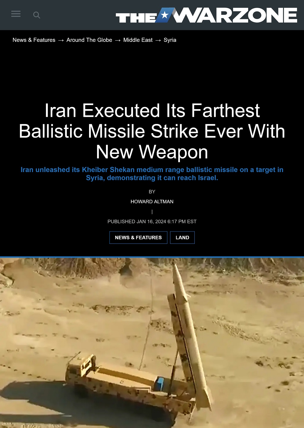 Article Iran Executed Its Farthest Ballistic Missile Strike Ever With New Weapon by Howard Altman, The War Zone 1/16/2024