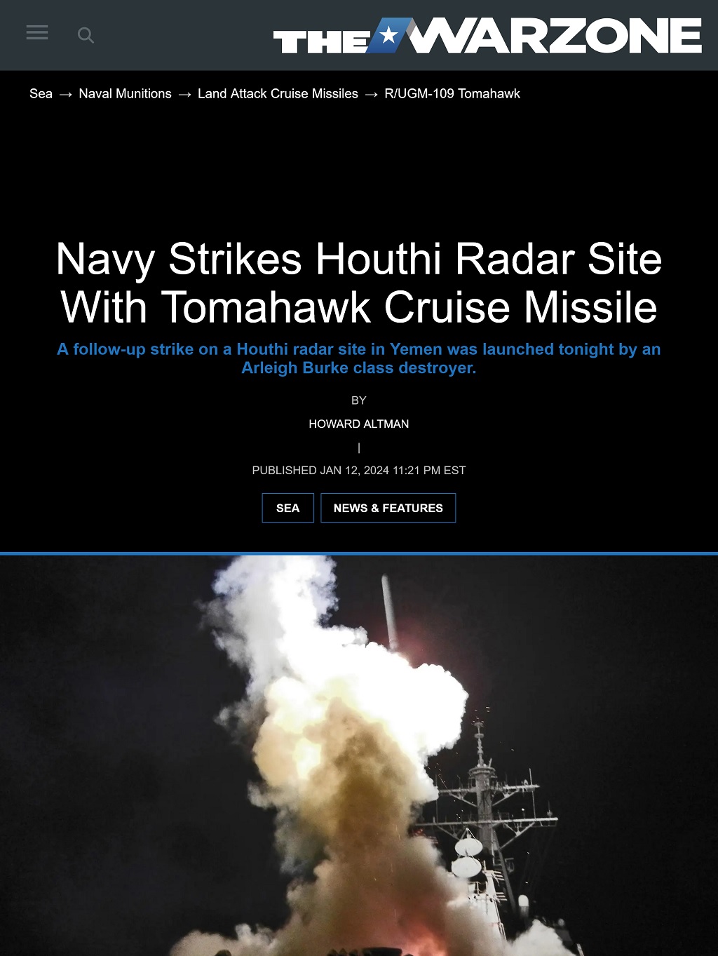 Navy Strikes Houthi Radar Site With Tomahawk Cruise Missile by Howard Altman, The War Zone 1/12/2024