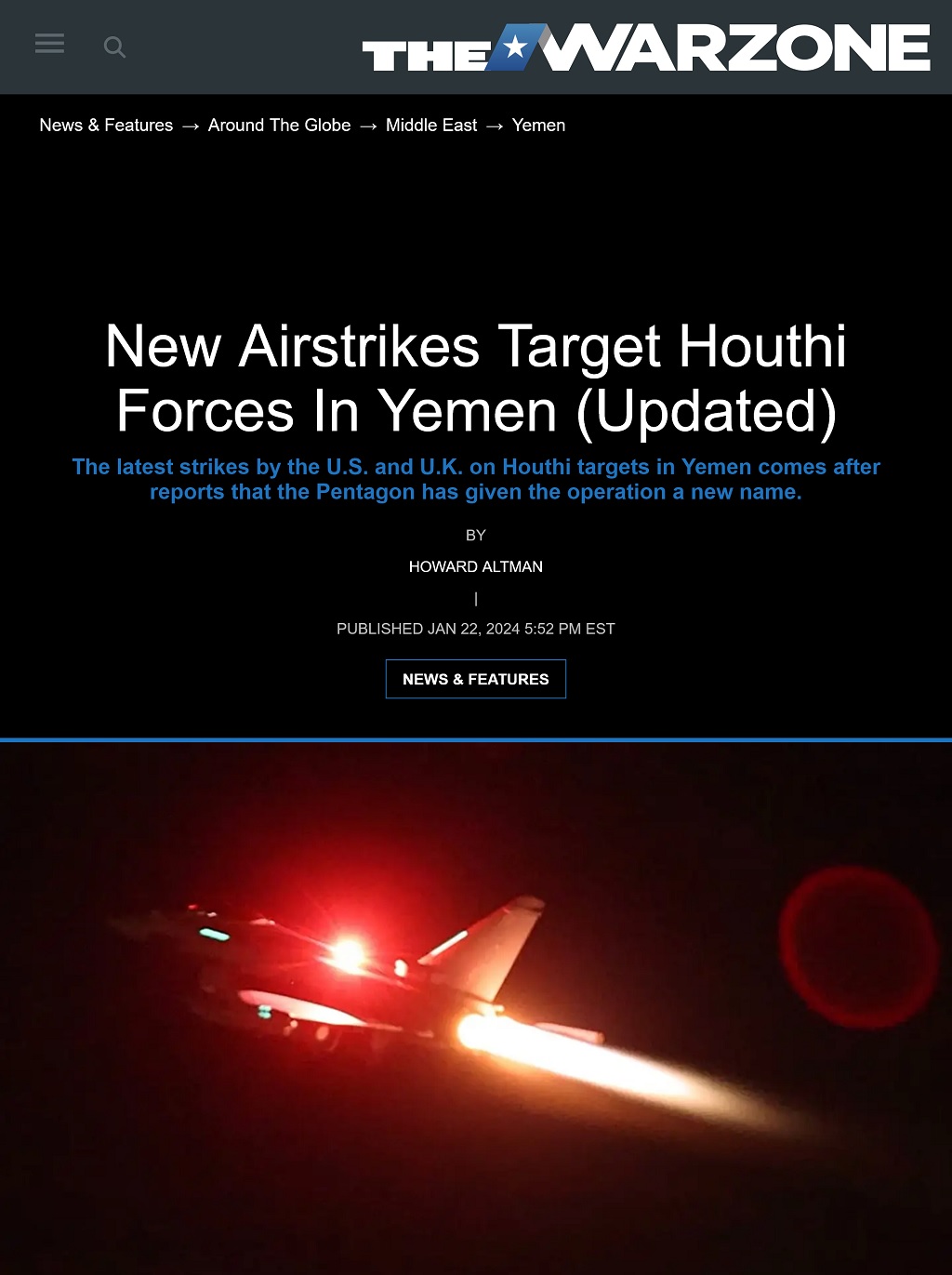 New Airstrikes Target Houthi Forces In Yemen - Updated by Howard Altman, The War Zone 1/22/2024