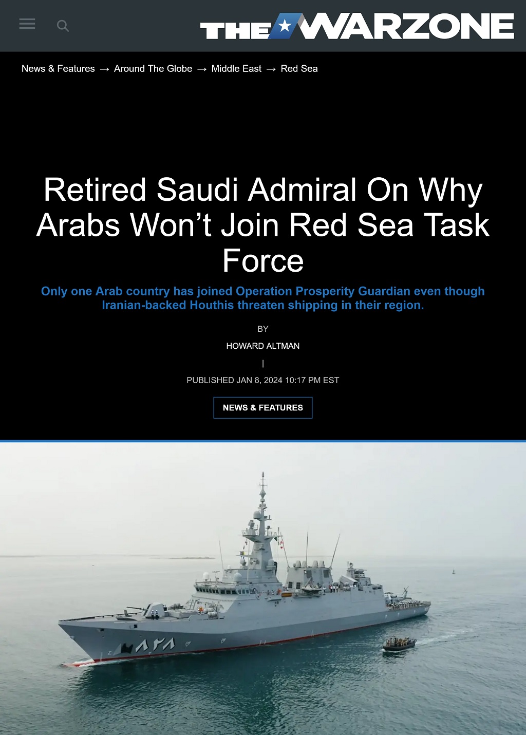 Retired Saudi Admiral On Why Arabs Won’t Join Red Sea Task Force by Howard Altman, The War Zone 1/8/2024