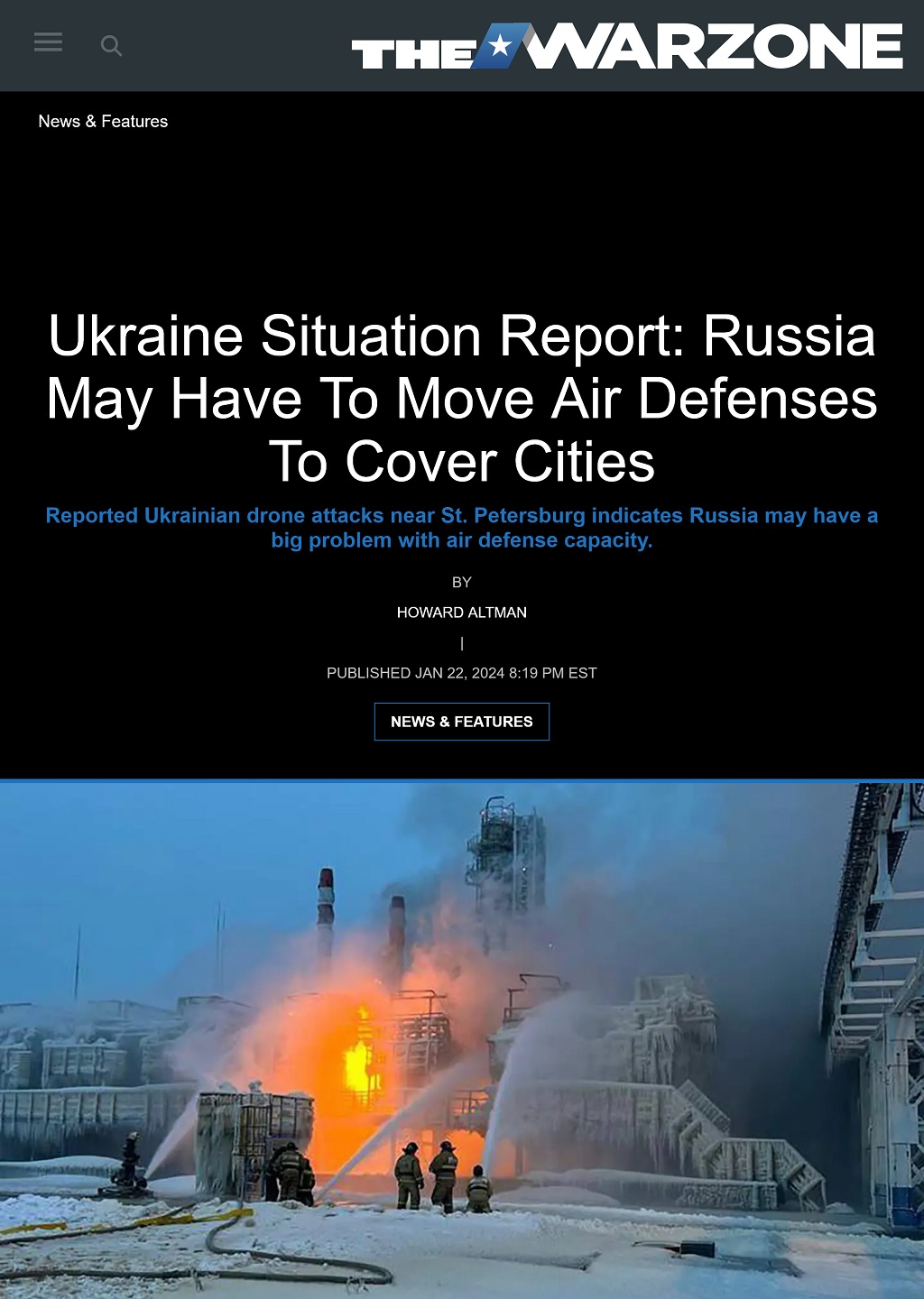 Ukraine Situation Report: Russia May Have To Move Air Defenses To Cover Cities by Howard Altman, The War Zone 1/22/2024