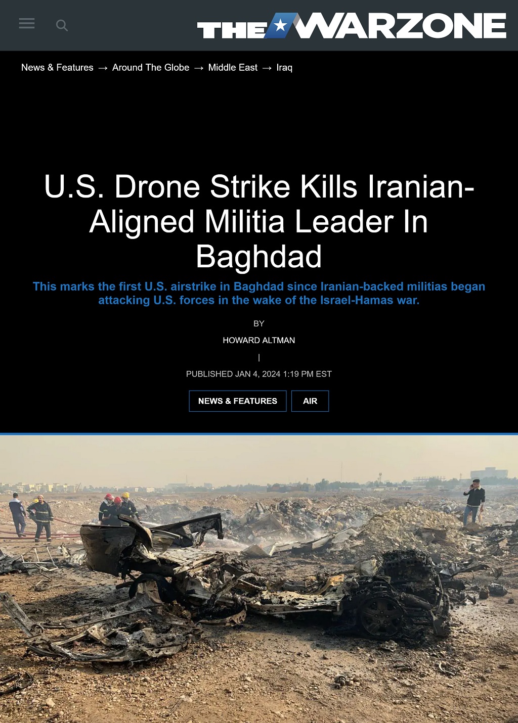 U.S. Drone Strike Kills Iranian-Aligned Militia Leader In Baghdad by Howard Altman, The War Zone 1/4/2024