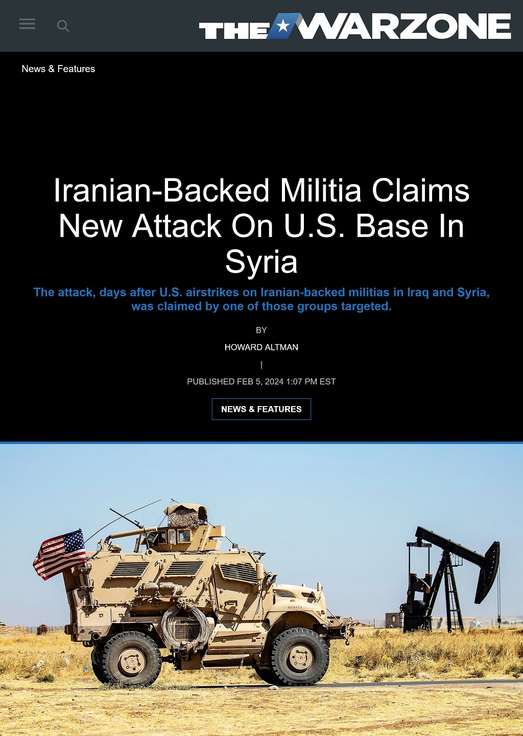 Iranian-Backed Militia Claims New Attack On U.S. Base In Syria by Howard Altman, The War Zone 2/5/2024