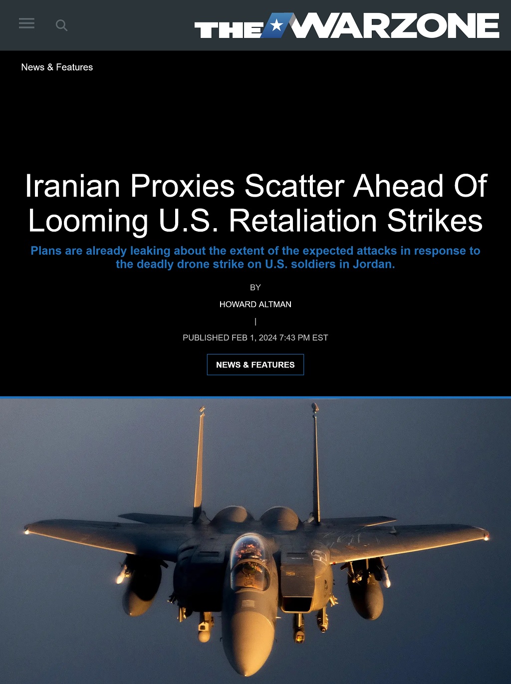 Iranian Proxies Scatter Ahead Of Looming U.S. Retaliation Strikes by Howard Altman, The War Zone 2/1/2024