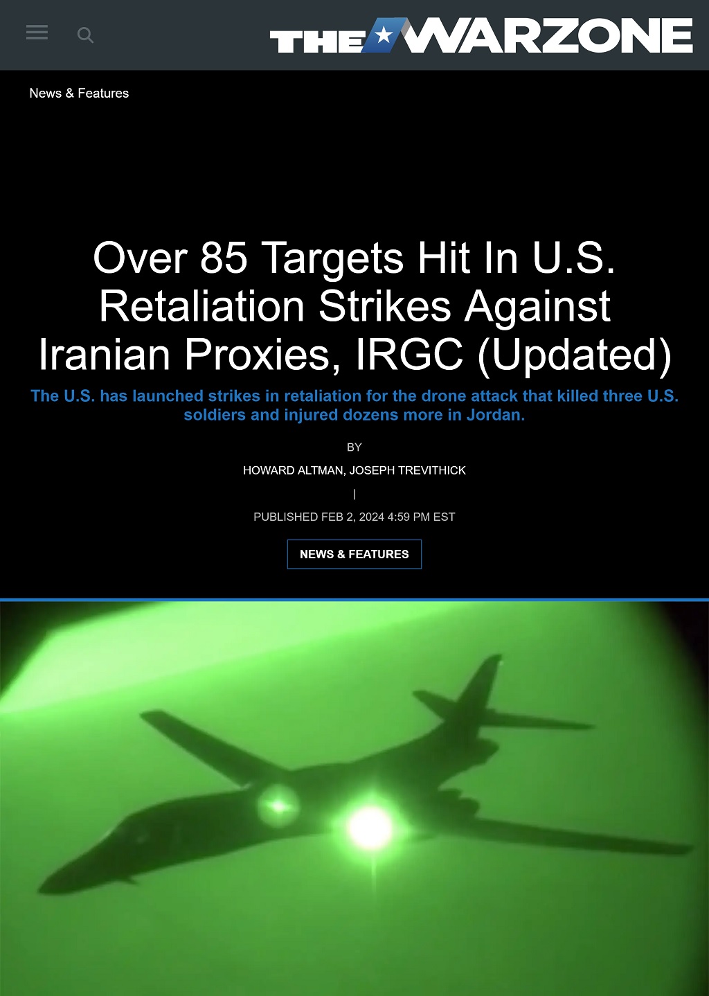 Over 85 Targets Hit In U.S. Retaliation Strikes Against Iranian Proxies, IRGC - Updated by Howard Altman, Joseph Trevithick, The War Zone 2/2/2024