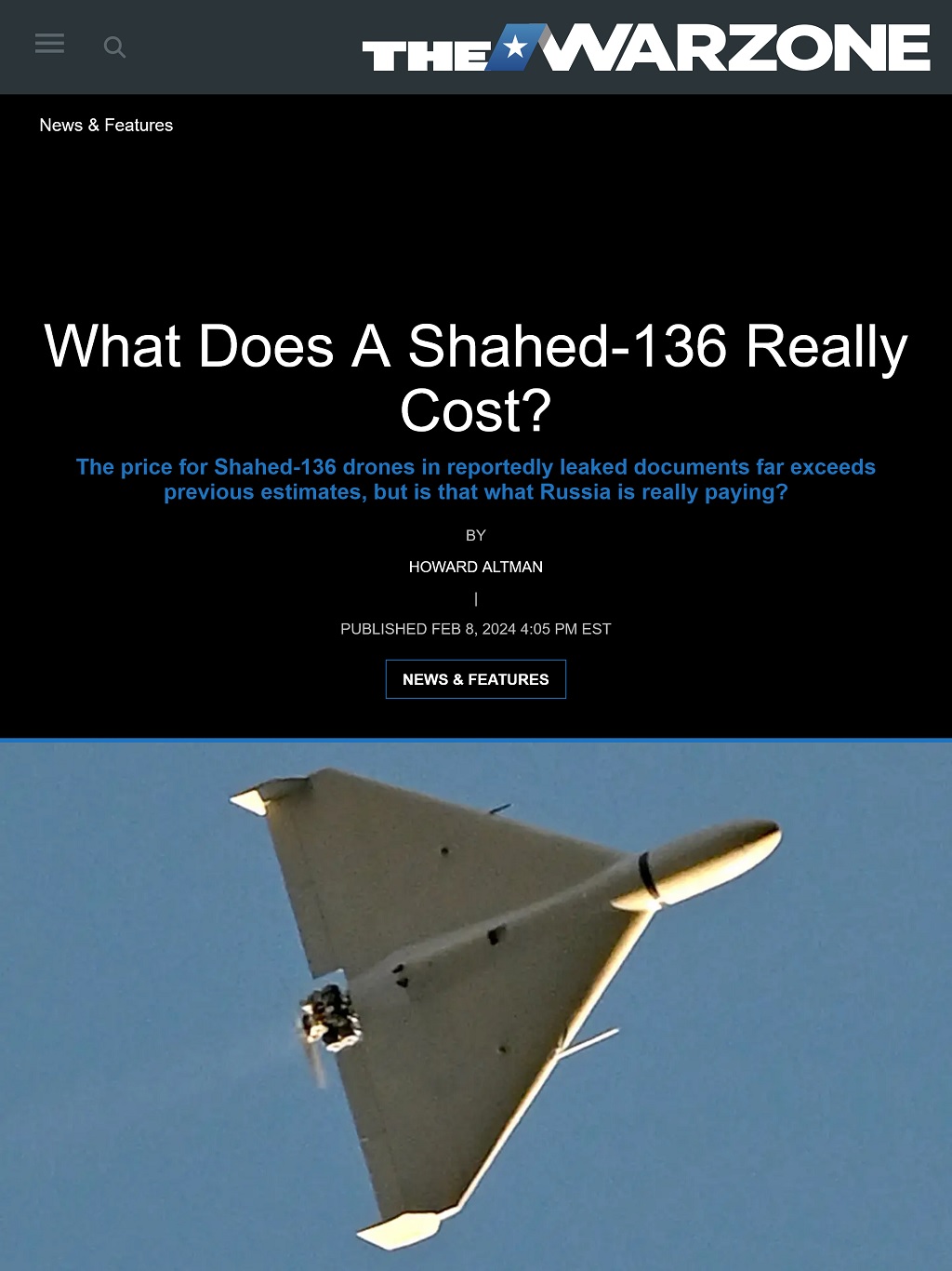 What Does A Shahed-136 Really Cost? by Howard Altman, The War Zone 2/8/2024