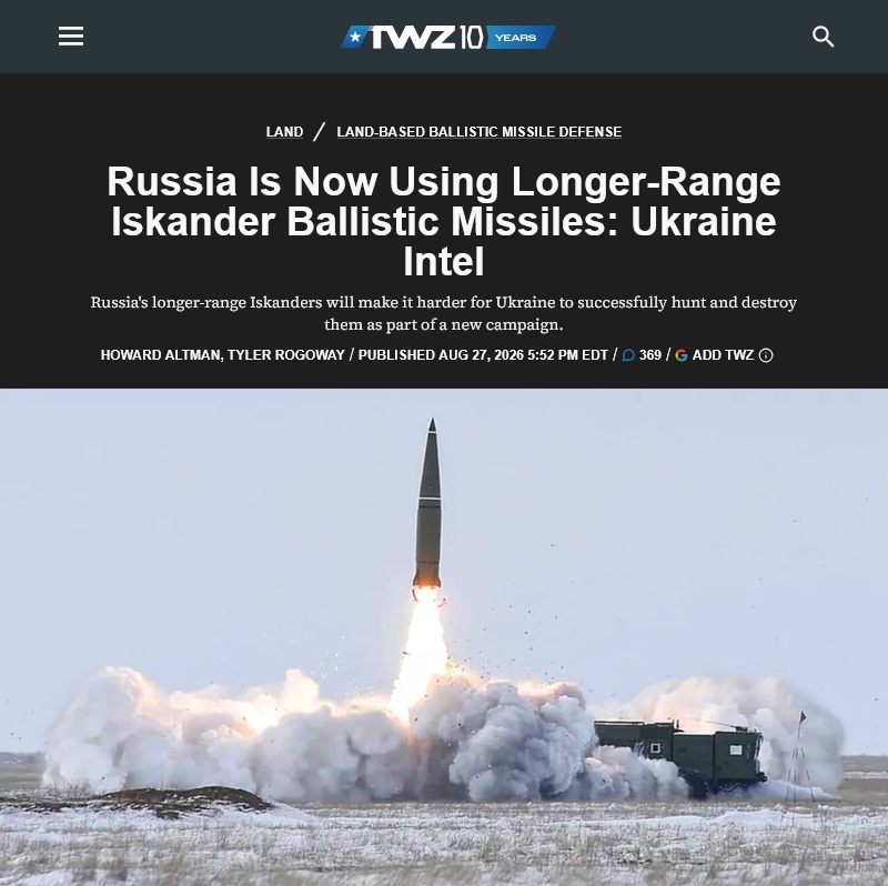 Article Russia Is Now Using Longer-Range Iskander Ballistic Missiles Ukraine Intel 2026-08-27 topshot